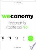 Weconomy. L'economia riparte da noi