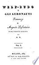 Welf-Budo o gli aeronauti. Romanzo. Prima versione italiana di A ..... C