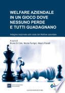 Welfare aziendale in un gioco dove nessuno perde e tutti guadagnano