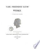 Werke Carl Friedrich Gauss