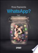 WhatsApp?