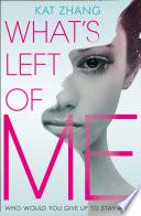 Libro What’s Left of Me (The Hybrid Chronicles, Book 1)