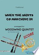 When the saints go marching in - Woodwind Quintet SCORE