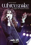 Whitesnake. Il viaggio del serpente bianco