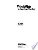 Who's Who in American Nursing, 1993-1994
