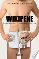 Wikipene. Manutenzione, prevenzione e cura