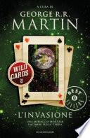 Wild Cards - 2. L'invasione