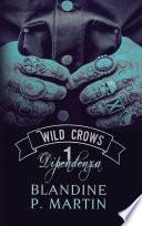 Wild Crows