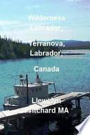 Wilderness Labrador, Terranova, Labrador, Canada