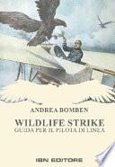 Wildlife strike. Guida per il pilota di linea