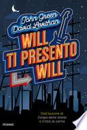 Will ti presento Will