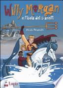 Willy Morgan e l'isola dei 5 anelli