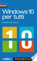 Windows 10 per tutti
