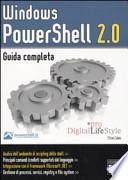 Windows PowerShell 2.0. Guida completa
