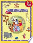 Winnie the Pooh. Superstaccattacca Special. Con adesivi