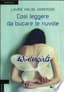 Wintergirls. Così leggere da bucare le nuvole