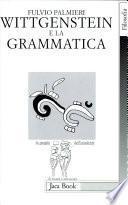 Wittgenstein e la grammatica