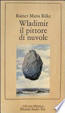 Wladimir il pittore di nuvole