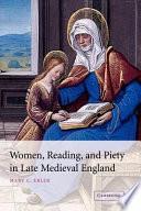 Women, Reading, and Piety in Late Medieval England