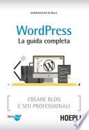WordPress. La guida completa