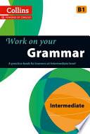 Work on Your Grammar