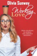 Working Love