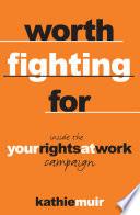 Worth Fighting for