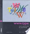 WWW.type. Tecniche tipografiche efficaci per il World Wide Web