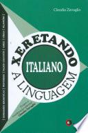 Xeretando a linguagem em Italiano