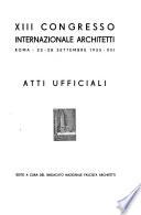 XIII Congresso internazionale architetti, Roma-22-28 settembre 1935-XIII.