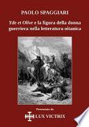 Yde et Olive e la figura della donna guerriera nella letteratura oitanica