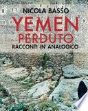 Yemen perduto