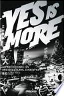 Yes is more
