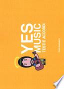Yes music. Testi a e accordi