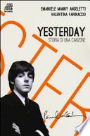 Yesterday. Storia di una canzone
