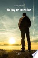 Yo Soy un Cazador