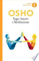 Yoga: amore e meditazione