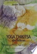 Yoga Chikitsa. Ashtanga Yoga