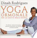 Yoga ormonale per la salute della donna