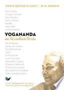 Yogananda mi ha cambiato la vita