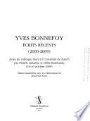 Yves Bonnefoy, écrits récents (2000-2009)