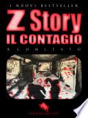 Z STORY: Il Contagio