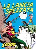 Zagor. La lancia spezzata
