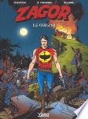 Zagor. Le origini