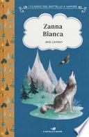 Zanna Bianca. Ediz. ad alta leggibilità