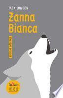 Zanna Bianca. Ediz. integrale
