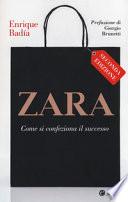 Zara. Come si confeziona il successo