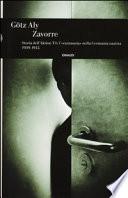 Zavorre. Storia dell'Aktion T4: l'«eutanasia» nella Germania nazista 1939-1945