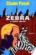 Zebra e altre storie