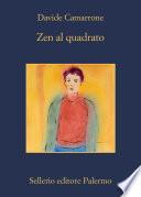 Zen al quadrato